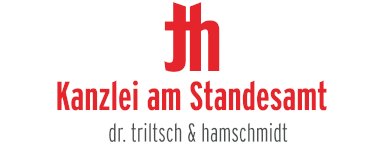 Kanzlei am Standesamt Dr. Triltsch und Hamschmidt Rechtsanwälte PartGmbB