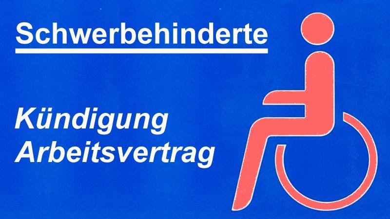 Kündigung schwerbehinderter wegen krankheit