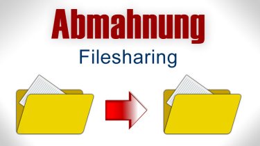 Filesharing – wie reagiert man auf eine Abmahnung? 